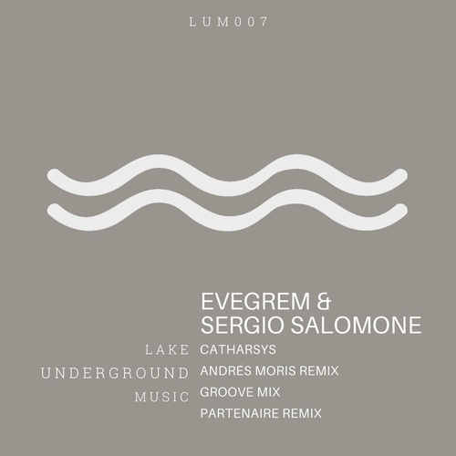 Sergio Salomone & Evegrem - Catharsys [LUM007]